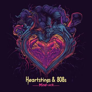 Heartstrings & 808s