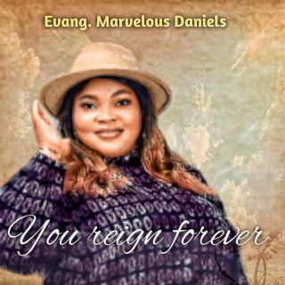 Evang. Marvelous Daniels