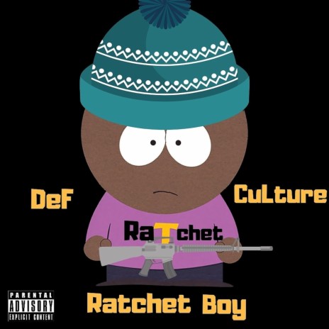 Ratchet Boy | Boomplay Music