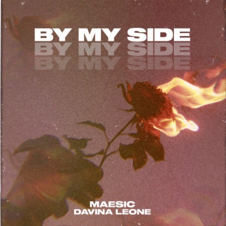 By My Side ft. Davina Leone | Boomplay Music