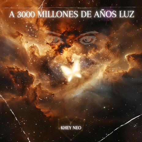 A 3000 MILLONES DE AÑOS LUZ | Boomplay Music