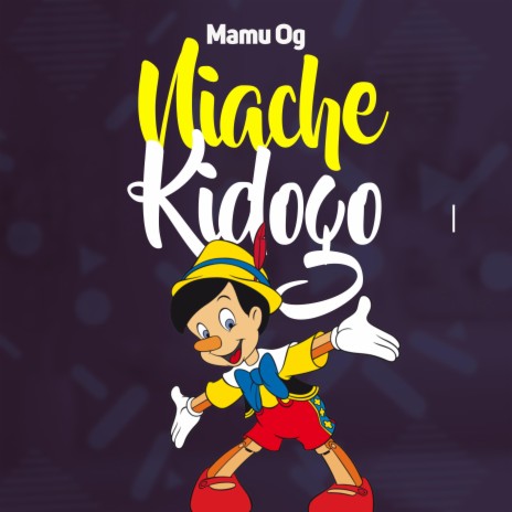 Niache Kidogo | Boomplay Music