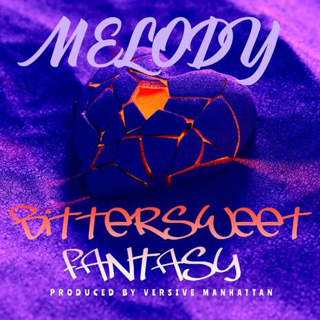 Bittersweet Fantasy ft. Ebony Melody | Boomplay Music