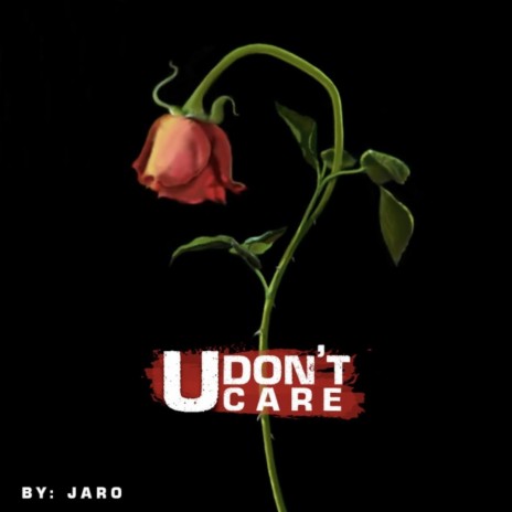 U Don't Care