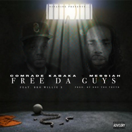 Free Da Guys ft. Messiah