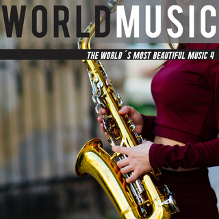 The World‘s Most Beautiful Music 4