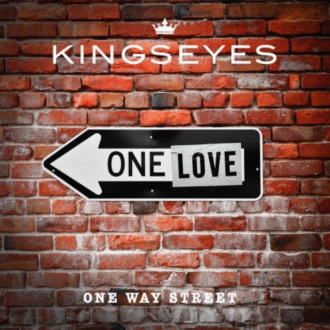 One Way Street | Boomplay Music
