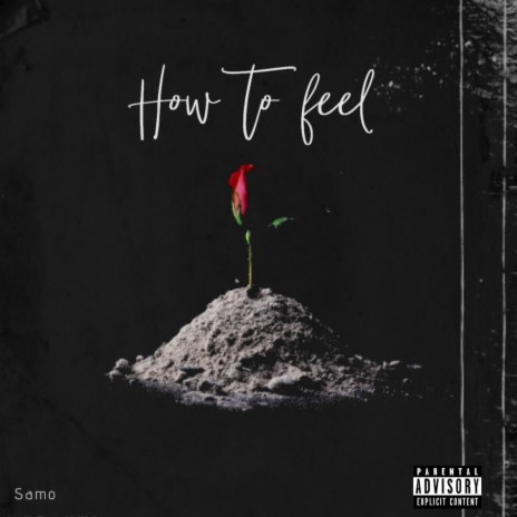 How To Feel | Boomplay Music