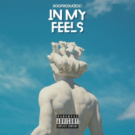 In My Feels | Boomplay Music