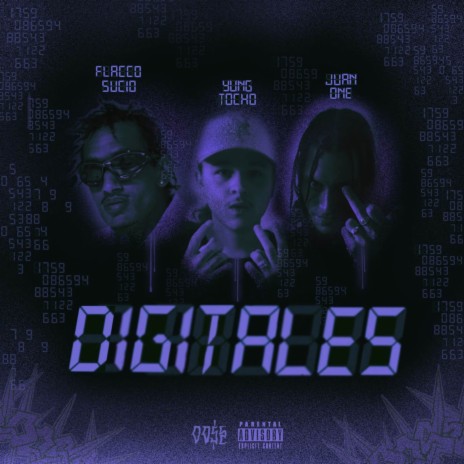 Digitales ft. Flaccosucio & YUNG TOCHO | Boomplay Music