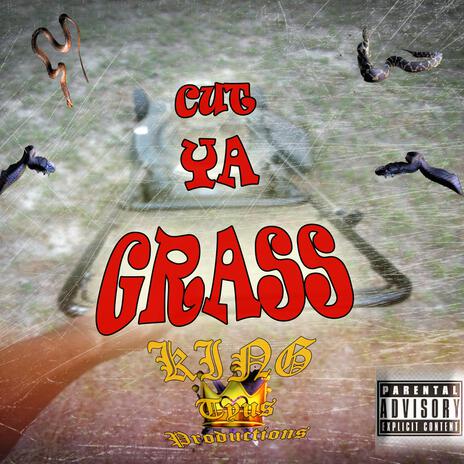 Cut Ya Grass | Boomplay Music