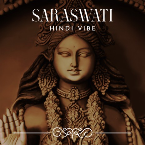 Saraswati सरस्वती ft. Hindi Mood | Boomplay Music