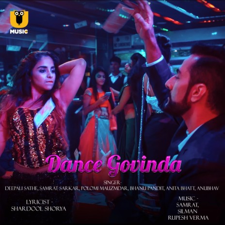 Dance Govinda (From Dance Bar) ft. Samrat Silman & Rupesh Verma | Boomplay Music