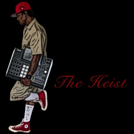The Heist (instrumental) | Boomplay Music