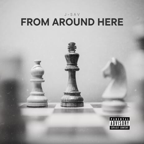 From Around Here | Boomplay Music