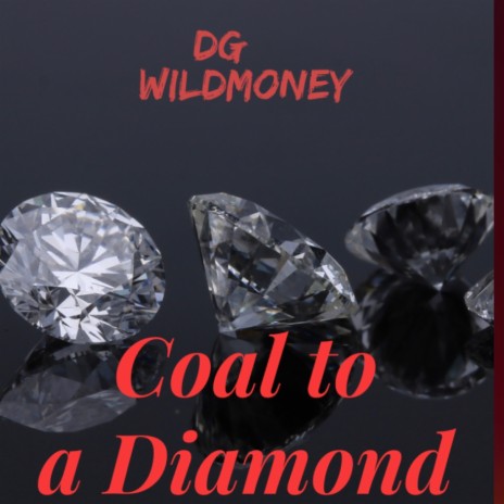 Coal To A Diamond | Boomplay Music