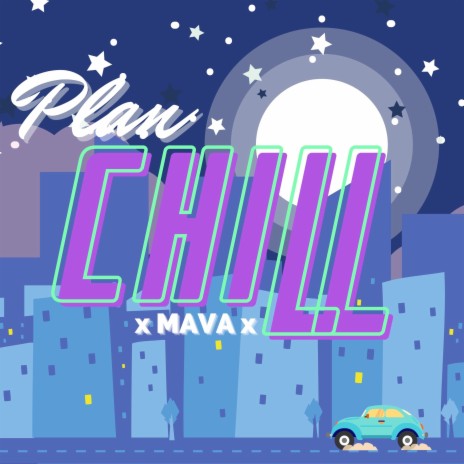 Plan Chill | Boomplay Music