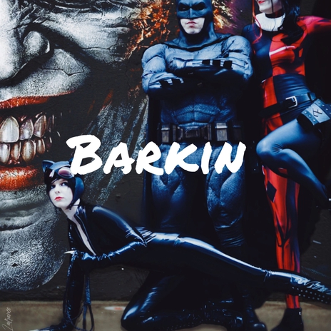 Barkin | Boomplay Music