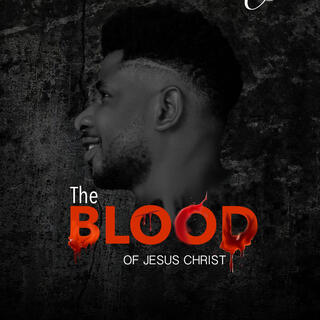 The Blood of Jesus Christ