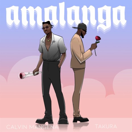 Amalanga ft. Takura