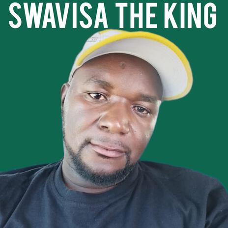 SWAVISA THE KING | Boomplay Music