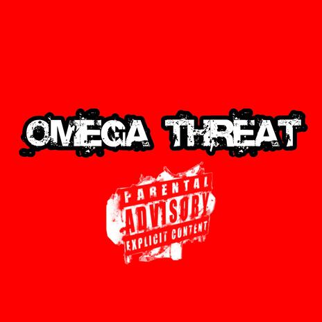 Omega Threat | Boomplay Music