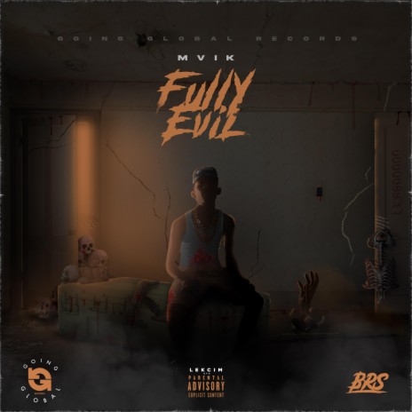 Fully Evil | Boomplay Music
