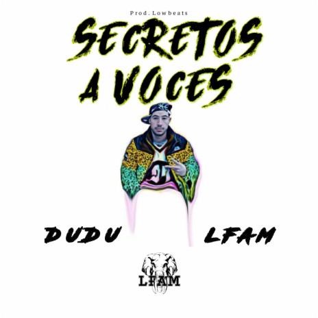 Secretos a Voces ft. Dudu | Boomplay Music