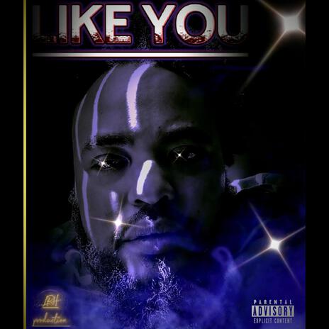 like you | Boomplay Music