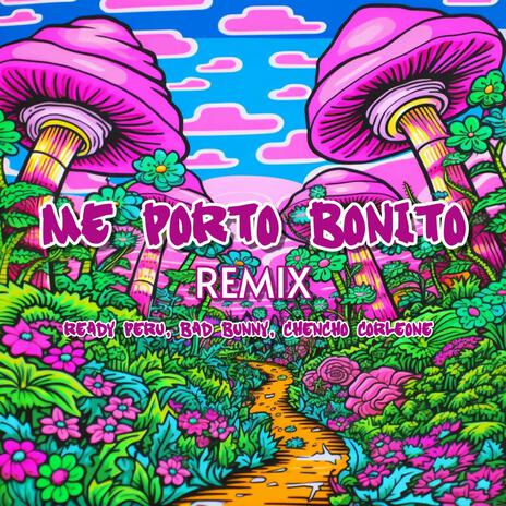 Me Porto Bonito (Remix) | Boomplay Music