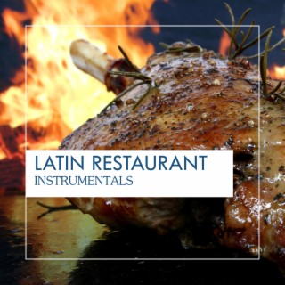 Latin Restaurant Instrumentals