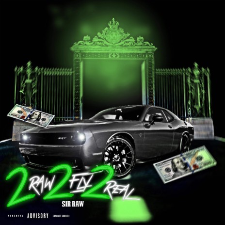 2Raw2Fly2Real | Boomplay Music