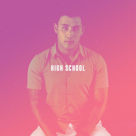 High School ft. Liam Hull | Boomplay Music