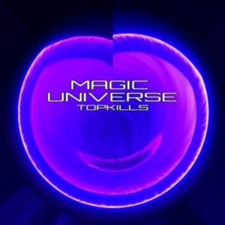 MAGIC UNIVERSE