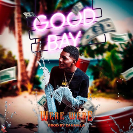GOOD BYE (Good Bay) ft. DJ Khala | Boomplay Music