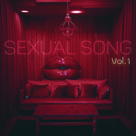 Sexual Song, Vol. 1 | Boomplay Music
