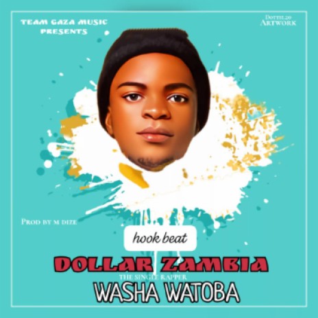 Dollar Zambia - Washa Watoba Freehook Beat