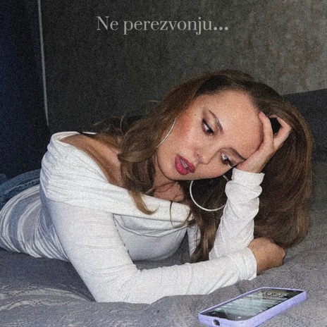 Ne Perezvonju | Boomplay Music