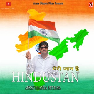 Meri Jaan Hai Hindustan