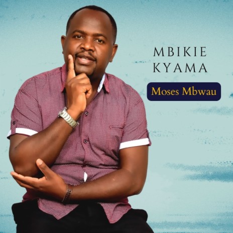 MBIKIE KYAMA | Boomplay Music