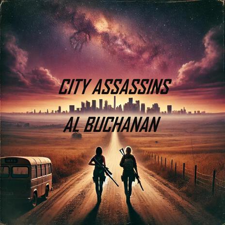 City Assassins | Boomplay Music