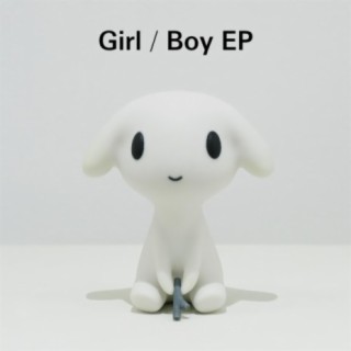 Girl / Boy EP