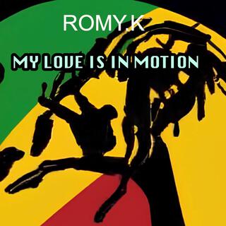 MY LOVE IS IN MOTION (REGGAE FUNK)