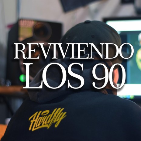 Reviviendo Los 90 ft. Eme Erre, R.Cash & Crios Del Asfalto | Boomplay Music