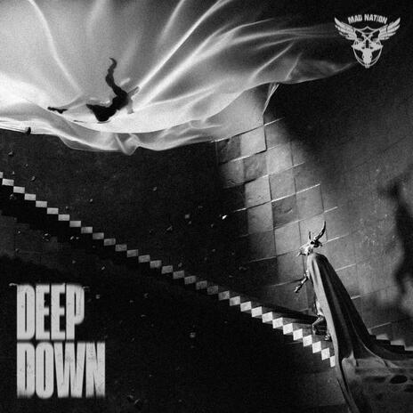 Deep Down | Boomplay Music