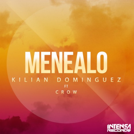 Menealo ft. Crow | Boomplay Music