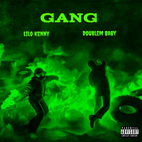 Gang ft. Lilo Kenny