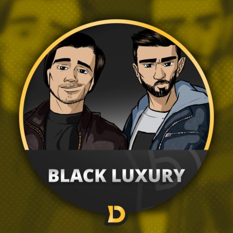 Black Luxury | Boomplay Music