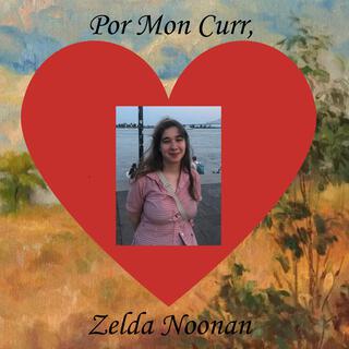 Por Mon Curr, Zelda Noonan