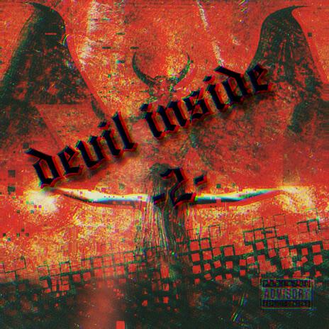 devil inside Ⅱ | Boomplay Music